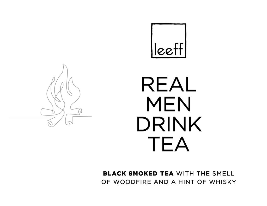 LEEFF Tea –  Real Men Drink Tea